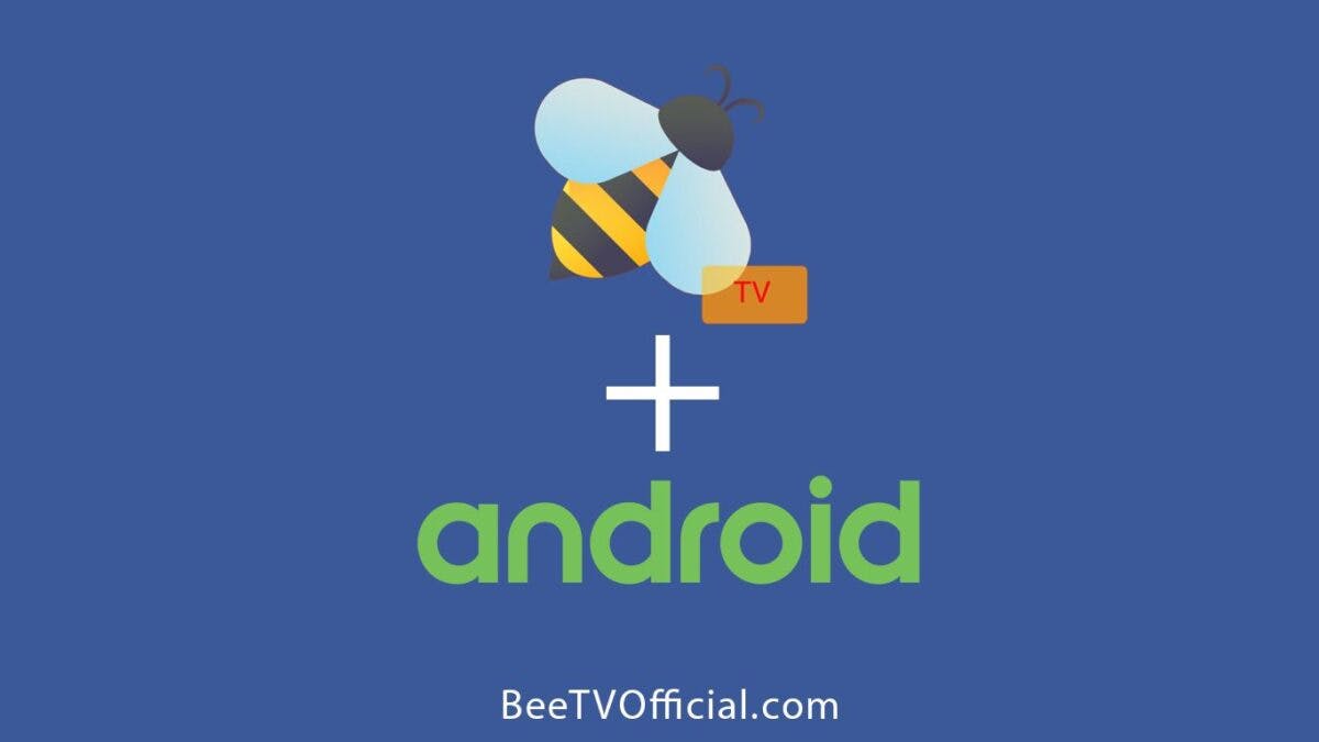 BeeTV APK for Android